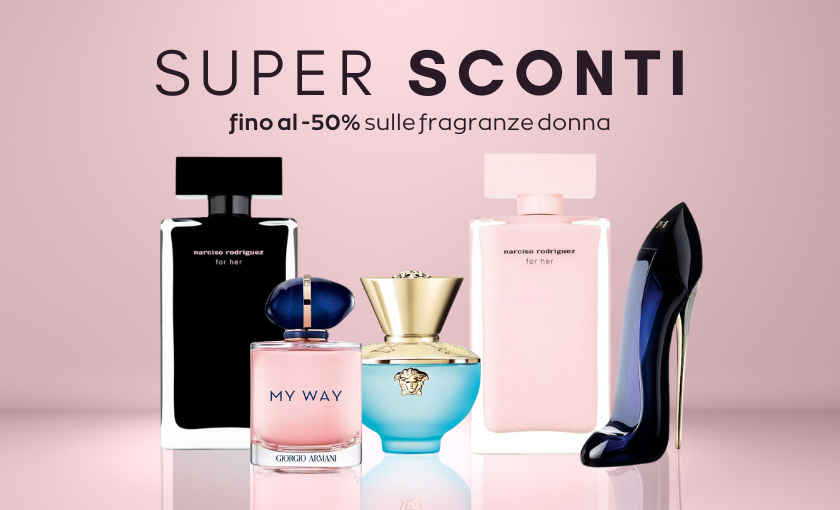 Selezione Profumi e Trattamenti Donna con sconto fino al -42%!